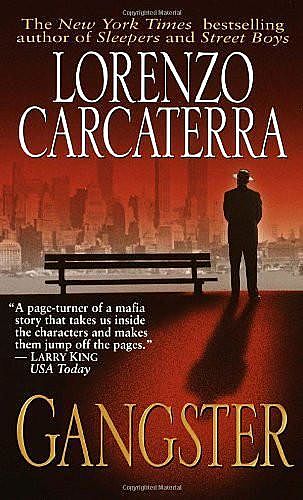 Gangster, Lorenzo Carcaterra