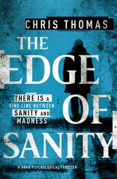 The Edge of Sanity, Chris Thomas