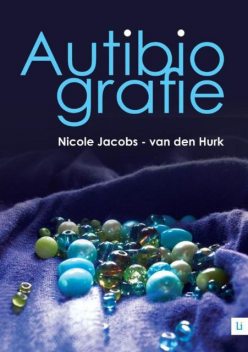 Autibiografie, Nicole Jacobs-van der Hurk