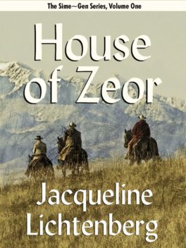 House of Zeor, Jacqueline Lichtenberg
