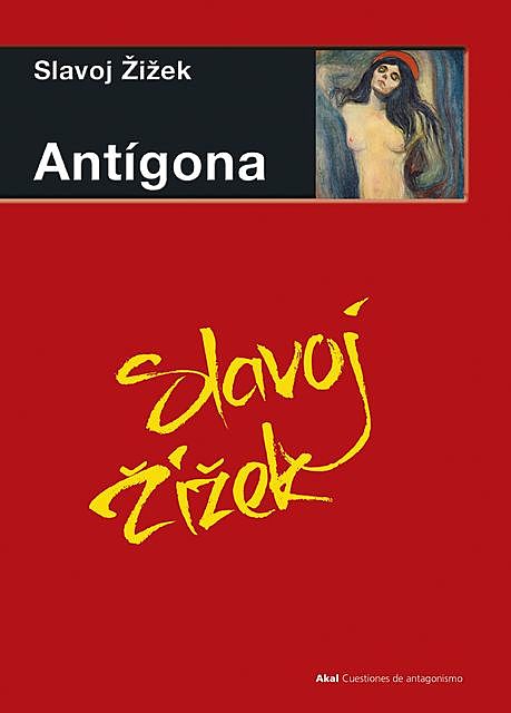 Antígona, Slavoj Zizek