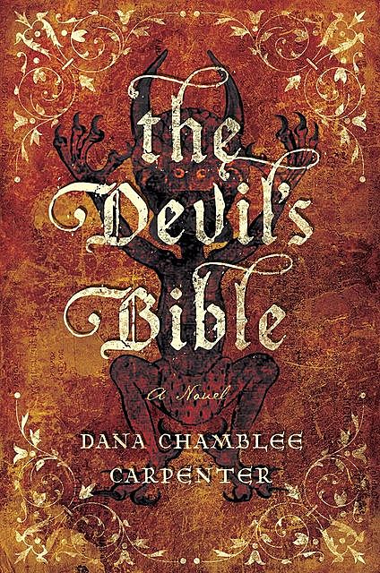 The Devil's Bible, Dana Chamblee Carpenter