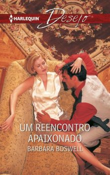 Um reencontro apaixonado, Barbara Boswell