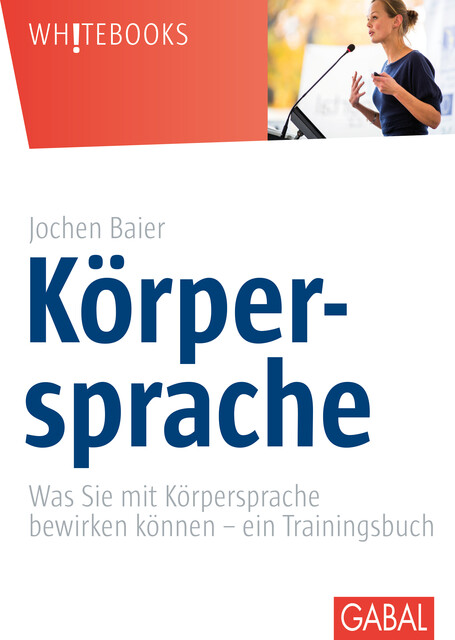 Körpersprache, Jochen Baier