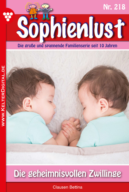 Sophienlust 218 – Familienroman, Bettina Clausen