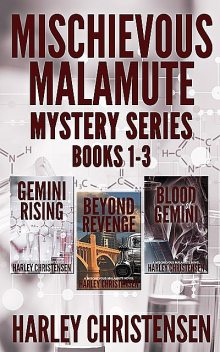 Mischievous Malamute Mystery Series: Books 1–3, Harley Christensen