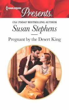 Pregnant By The Desert King, Susan Stephens