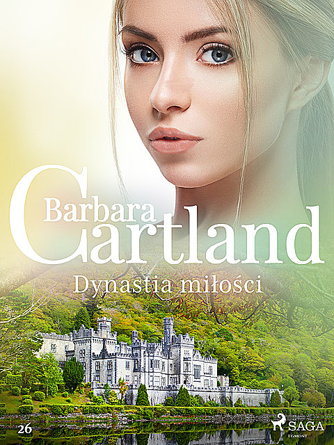 Dynastia miłości, Barbara Cartland
