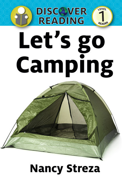 Let's Go Camping, Nancy Streza
