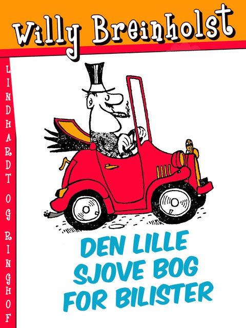 Den lille sjove bog for bilister, Willy Breinholst