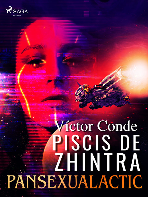 Piscis de Zhintra: pansexualactic, Víctor Conde