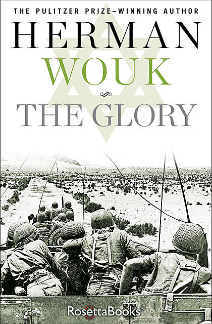 The Glory, Herman Wouk