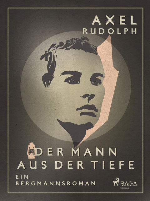 Der Mann aus der Tiefe, Axel Rudolph