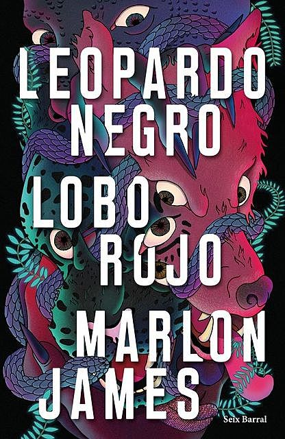 Leopardo Negro, Lobo Rojo, Marlon James