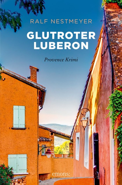 Glutroter Luberon, Ralf Nestmeyer