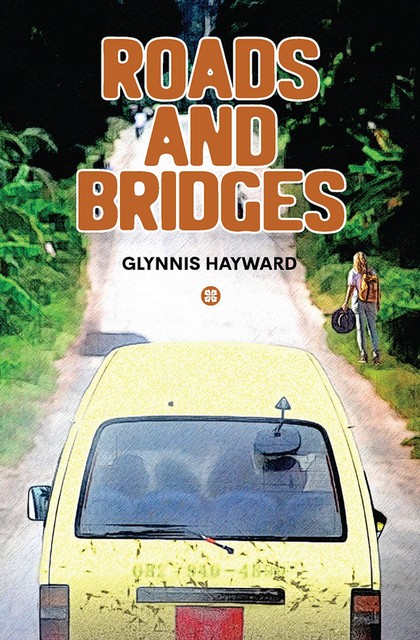 Roads and Bridges, Glynnis Hayward