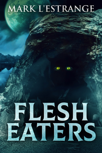 Flesh Eaters, Mark L'Estrange