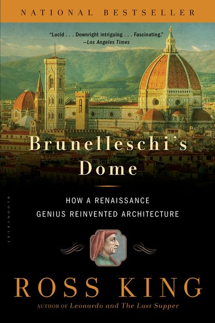 Brunelleschi's Dome, Ross King
