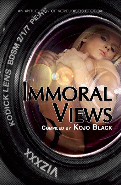 Immoral Views, Lucy Felthouse, K.D. Grace, Kay Jaybee, Lexie Bay, Rebecca Bond