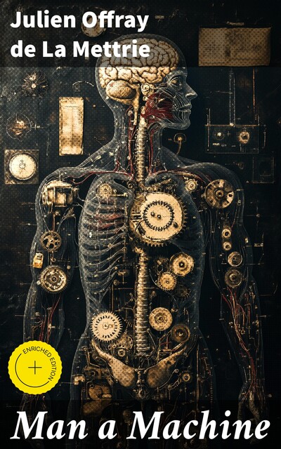 Man a Machine, Julien Offray de la Mettrie