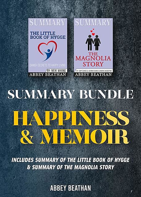 Summary Bundle: Happiness & Memoir, Abbey Beathan