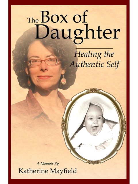 The Box of Daughter, Katherine Mayfield