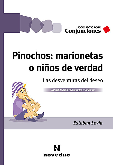 Pinochos: marionetas o niños de verdad, Esteban Levin