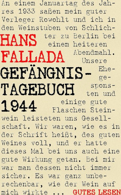 Gefängnistagebuch 1944, Hans Fallada