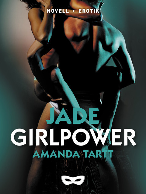 Girlpower, Amanda Tartt