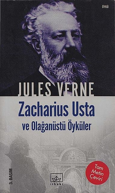 Zacharius Usta ve Olağanüstü Öyküler, Jules Verne