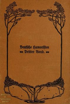 Deutsche Humoristen, 3. Band (von 8), Helene Böhlau