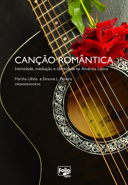 Canção romântica, Martha Ulhôa, Simone L. Pereira