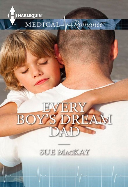 Every Boy's Dream Dad, Sue MacKay