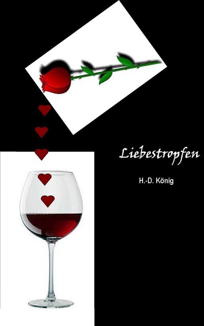 LIEBESTROPFEN, Dieter König