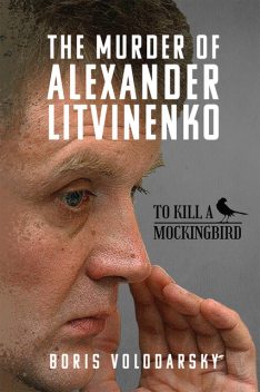 The Murder of Alexander Litvinenko, Boris Volodarsky
