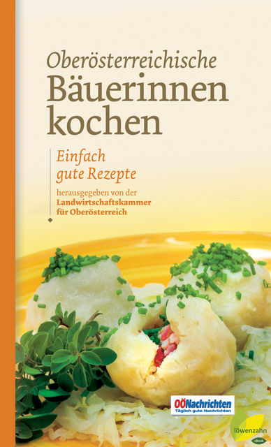 Oberösterreichische Bäuerinnen kochen, Romana Schneider