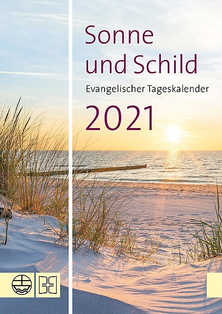 Sonne und Schild 2021, Evangelischer Tageskalender
