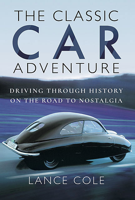 The Classic Car Adventure, Lance Cole