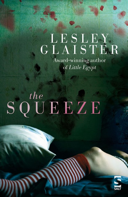 The Squeeze, Lesley Glaister