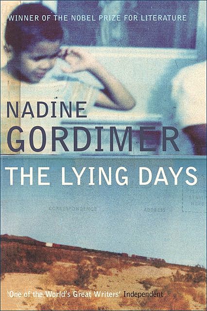 The Lying Days, Nadine Gordimer