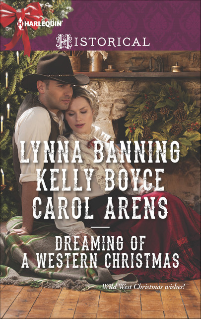 Dreaming Of A Western Christmas, Carol Arens, Lynna Banning, Kelly Boyce