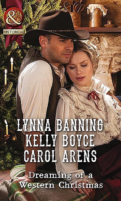 Dreaming Of A Western Christmas, Carol Arens, Lynna Banning, Kelly Boyce