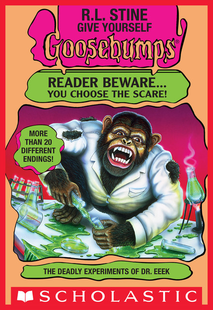 The Deadly Experiments of Dr. Eeek, R.L.Stine