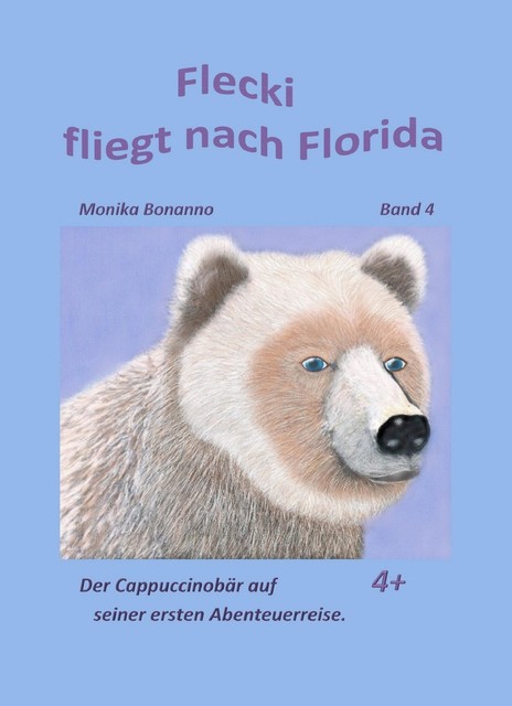 Flecki fliegt nach Florida, Monika Bonanno