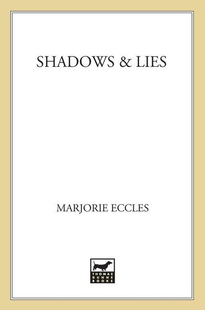 Shadows and Lies, Marjorie Eccles