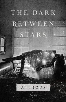 The Dark Between Stars, Atticus