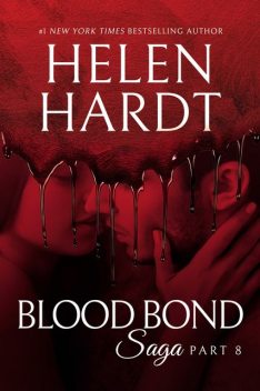 Blood Bond: 8, Helen Hardt