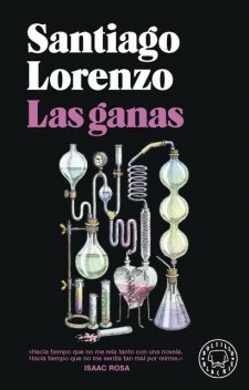 Las ganas, Santiago Lorenzo