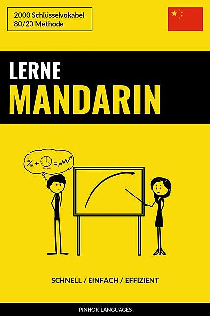 Lerne Mandarin – Schnell / Einfach / Effizient, Pinhok Languages
