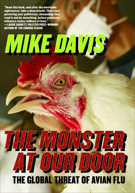 The Monster at Our Door, Mike Davis